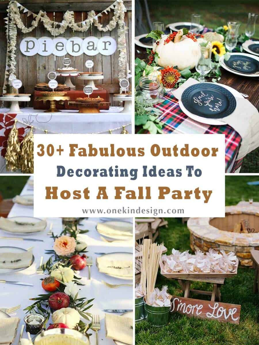 Backyard Fall Party Ideas
 30 Fabulous Outdoor Decorating Ideas to Host a Fall Party