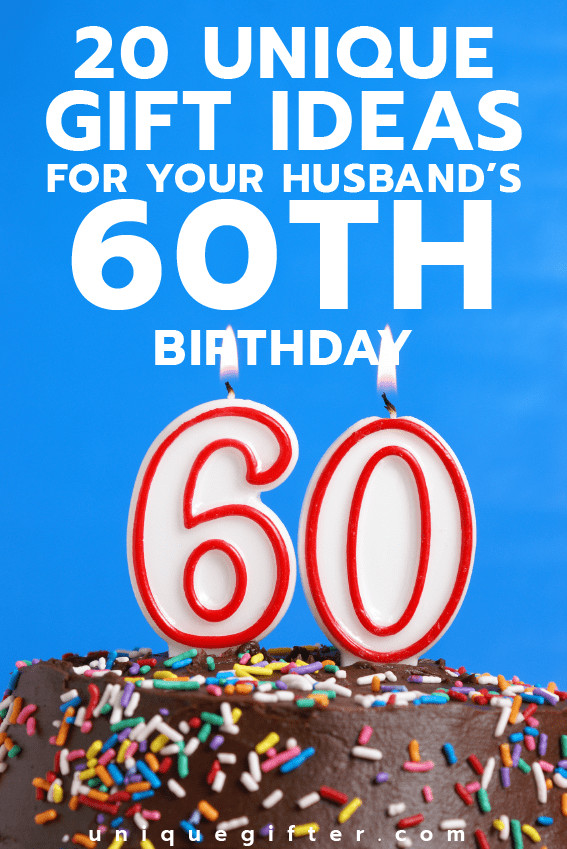 Birthday Gift For Husband
 20 Gift Ideas for your Husband’s 60th Birthday Unique Gifter
