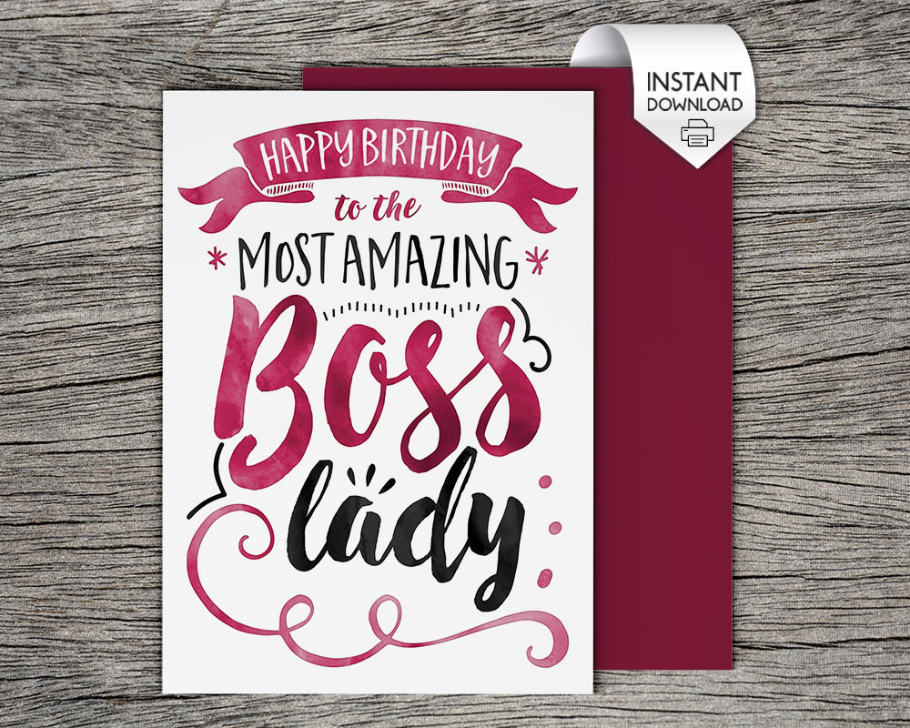 Boss Birthday Card
 Printable Card Happy Birthday to the Most Amazing Boss Lady