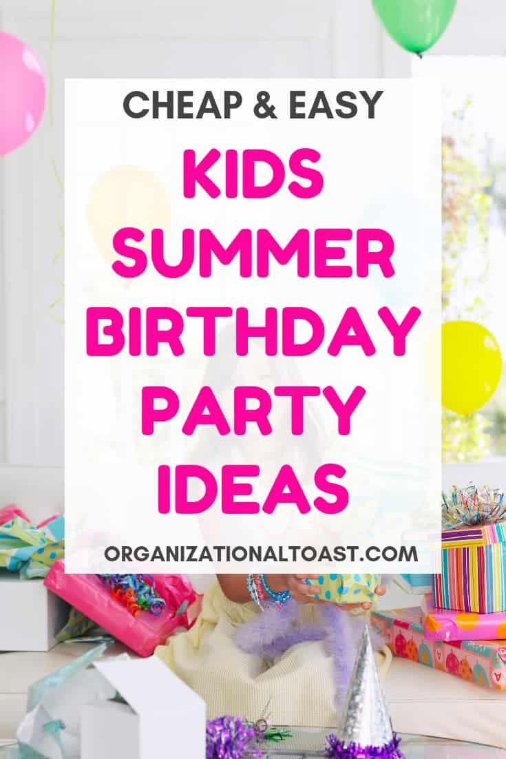 Cheap Summer Party Ideas
 How to Throw an Awesome and Cheap Summer Birthday Party