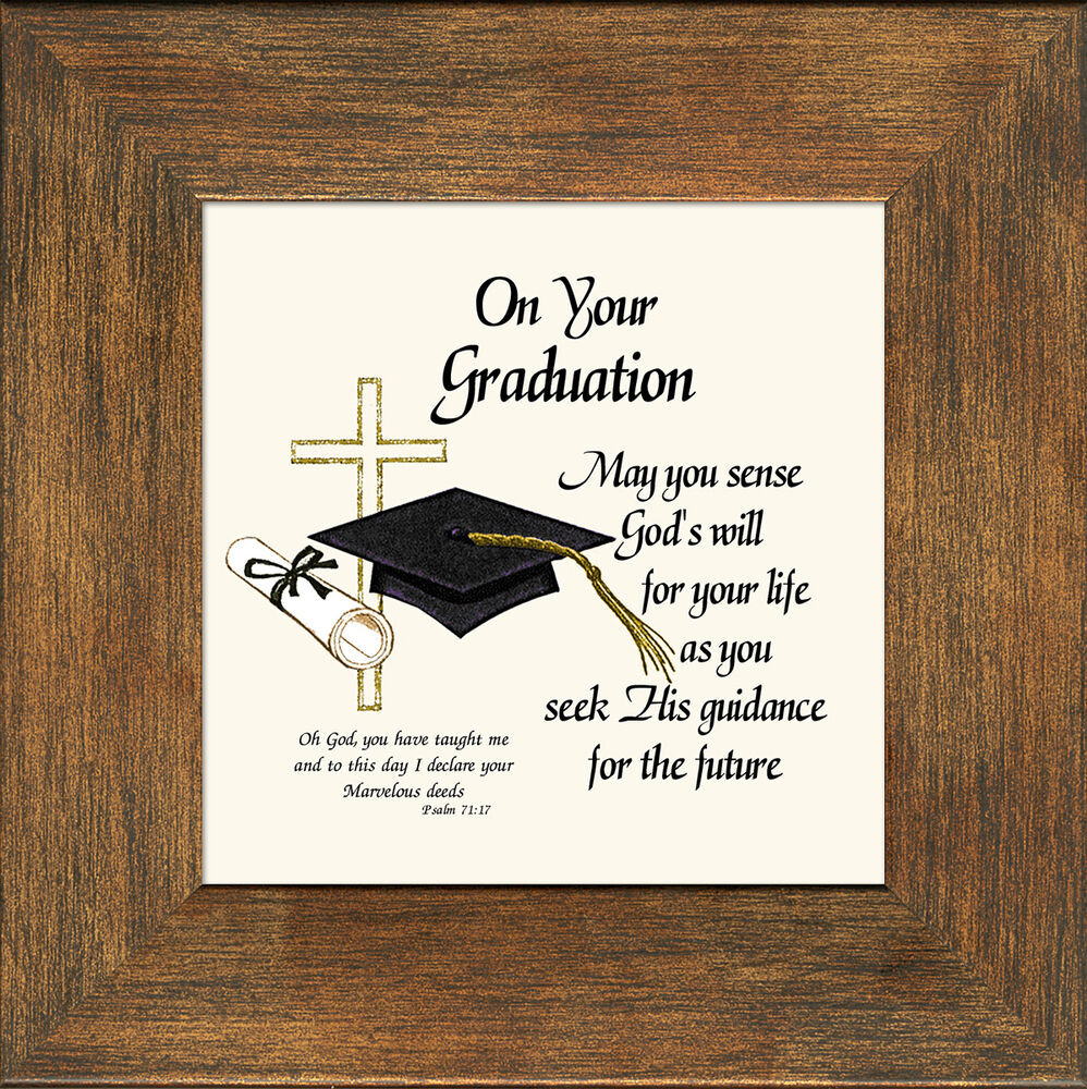 Christian Graduation Quotes
 Graduation Poem of Inspiration Guidance Framed Gift That