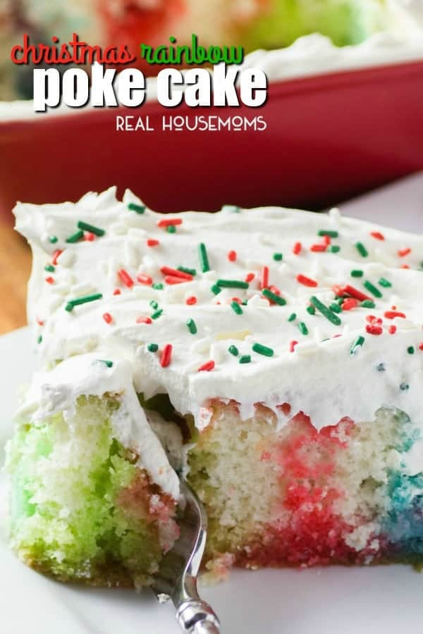 Christmas Poke Cakes
 Christmas Rainbow Poke Cake ⋆ Real Housemoms