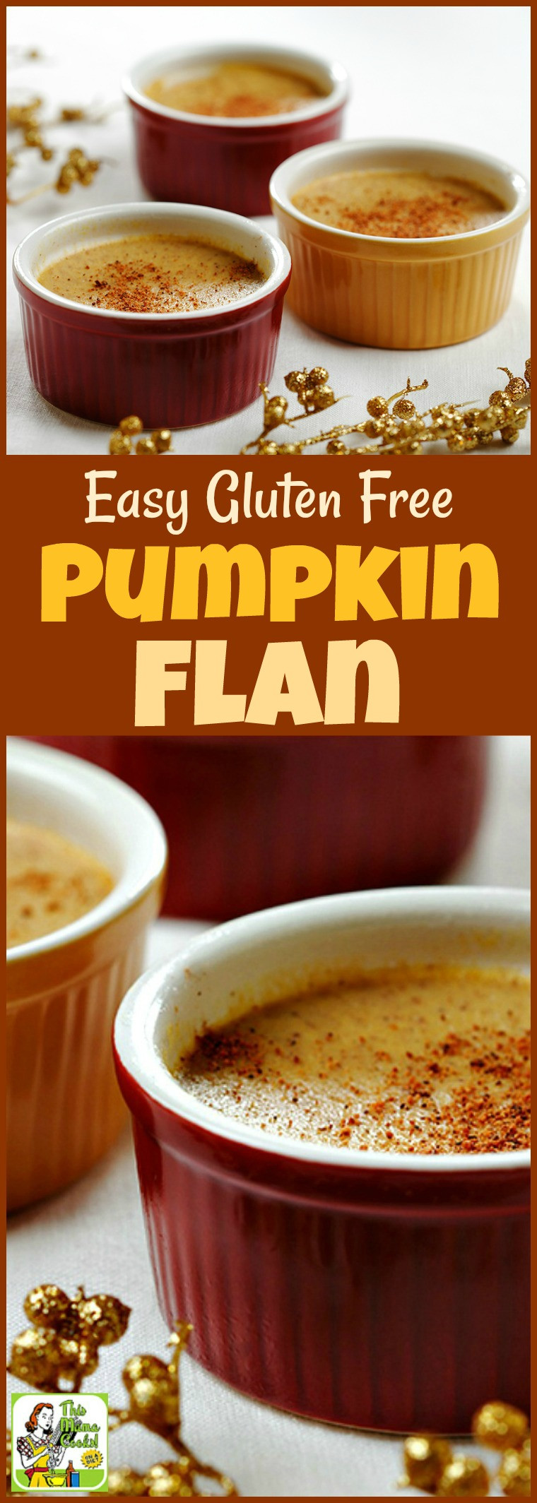 Dairy Free Pumpkin Desserts
 Easy Gluten Free Pumpkin Flan