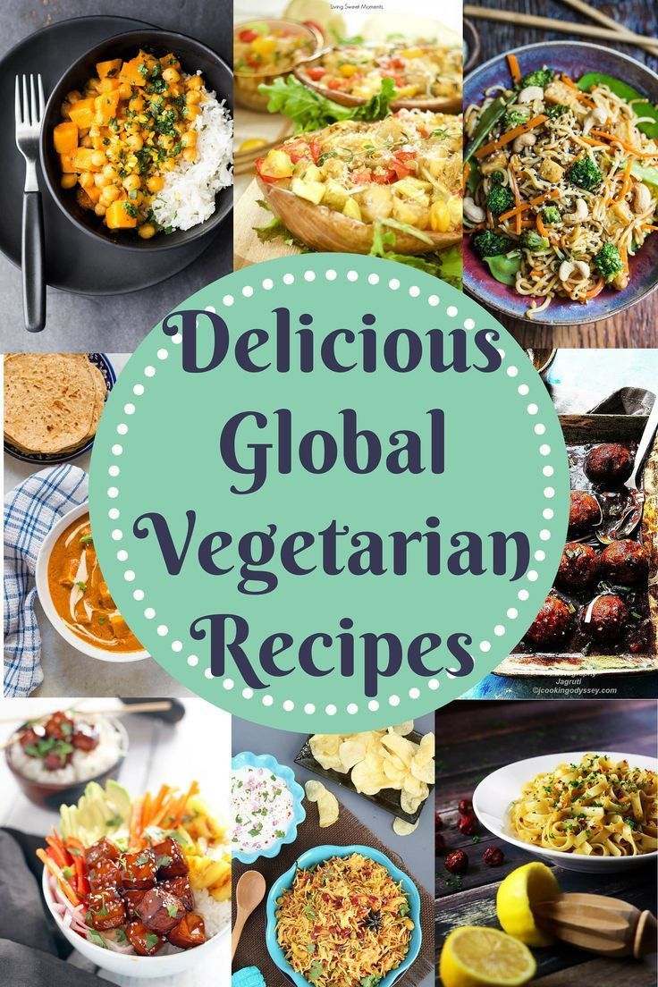 Delicious Vegetarian Dinner Recipes
 Delicious Global Ve arian Recipes
