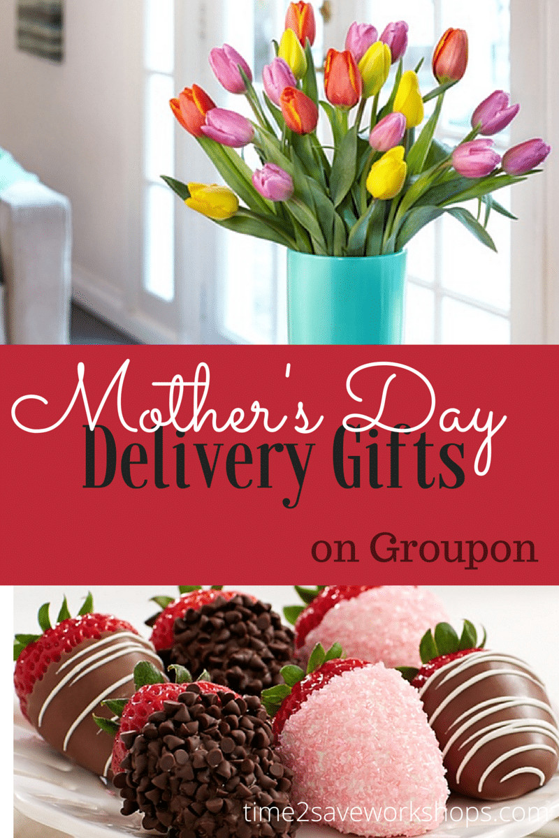Delivery Mothers Day Gifts
 Mothers Day Delivery Gifts on Groupon Time 2 Save Workshops