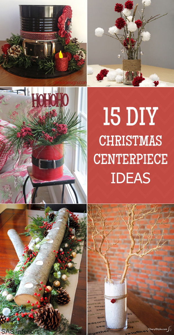 Easy DIY Christmas Centerpieces
 15 Easy And Stunning Christmas Centerpiece Ideas