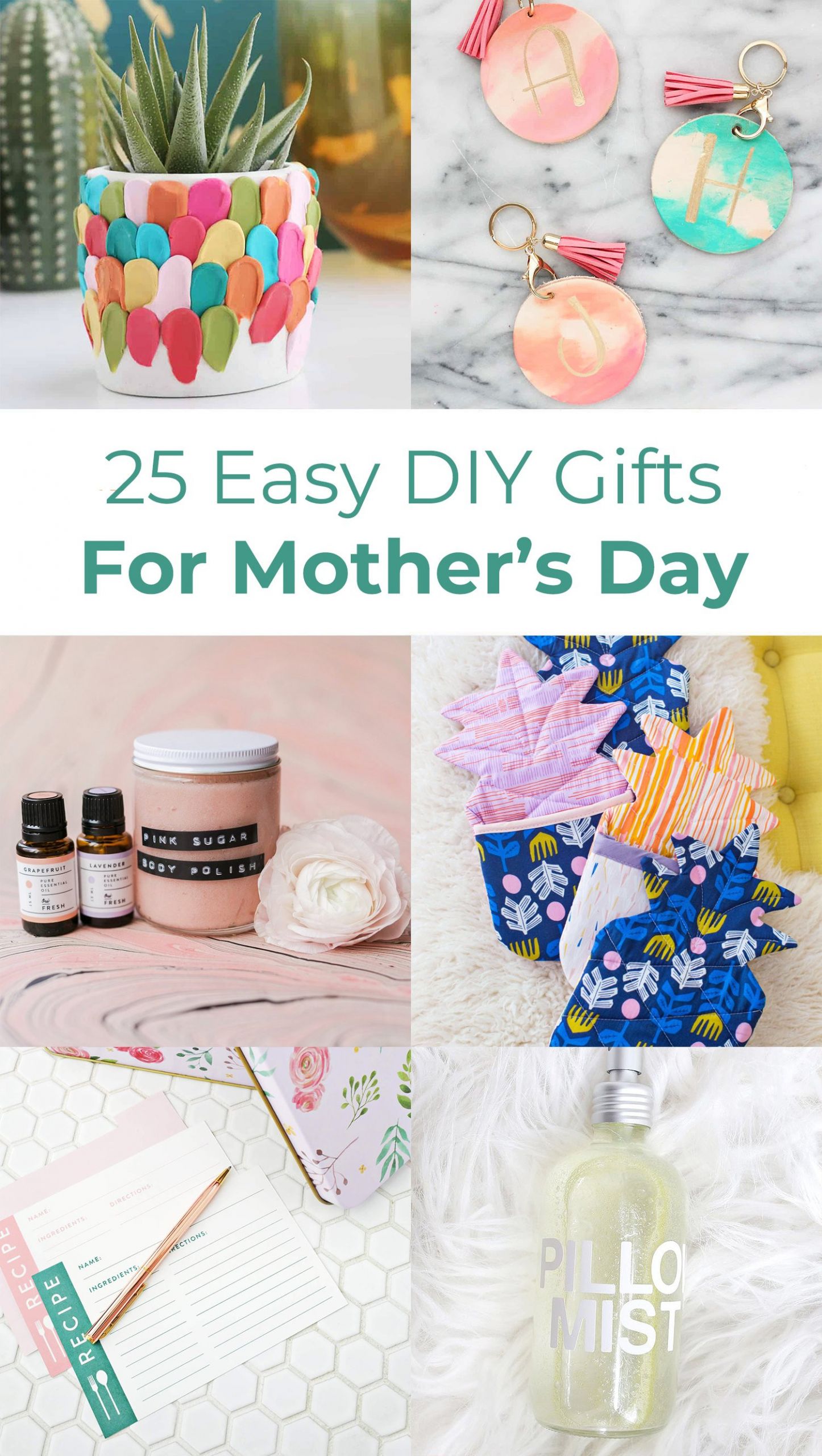 Easy DIY Mothers Day Gifts
 25 Easy DIY Gift Ideas For Mother s Day A Beautiful Mess