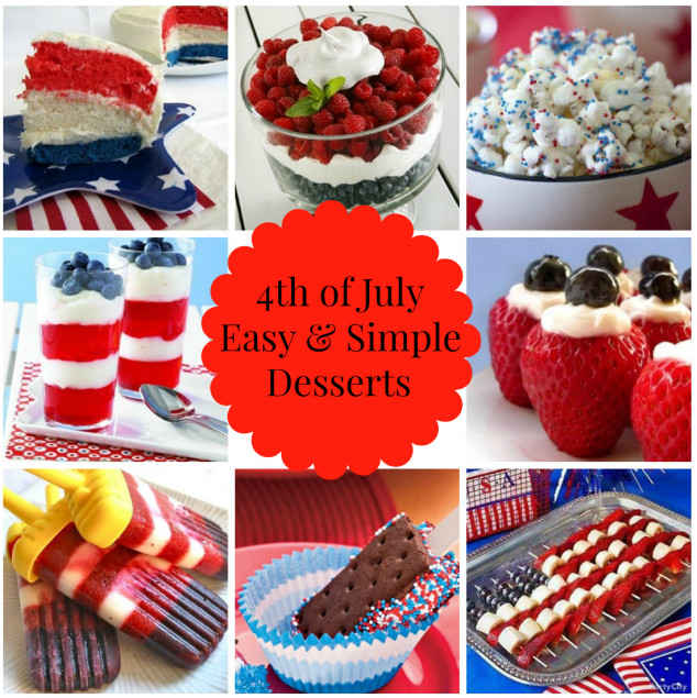 Easy July 4 Desserts
 Easy and Simple 4th of July Desserts Stylish Life for Moms