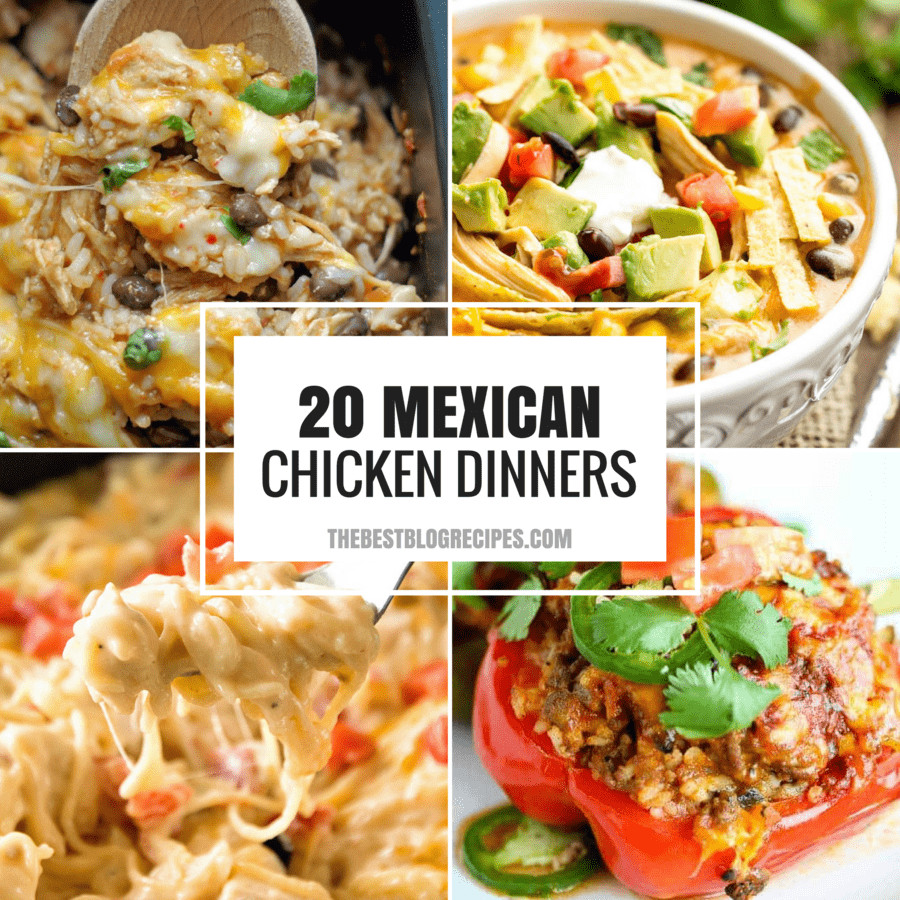 Easy Mexican Dinner Recipes
 20 Easy Weeknight Mexican Chicken Dinner Recipes