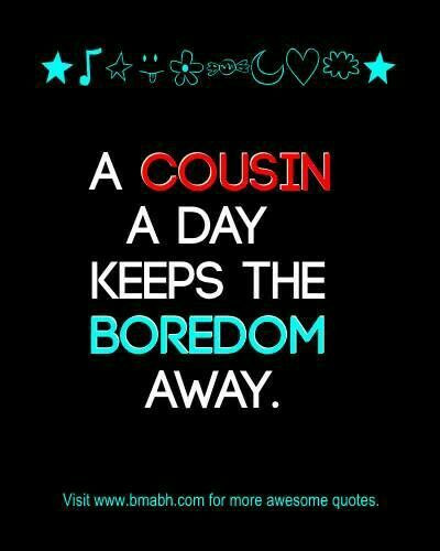 Funny Cousin Birthday Quotes
 87 best cousins images on Pinterest