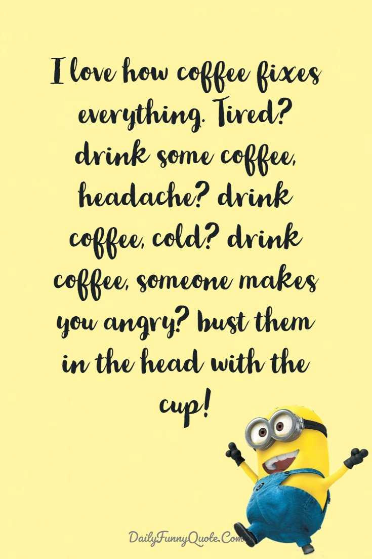 Funny Quotes And Images
 40 Funny Quotes Minions And Short Funny Words Daily