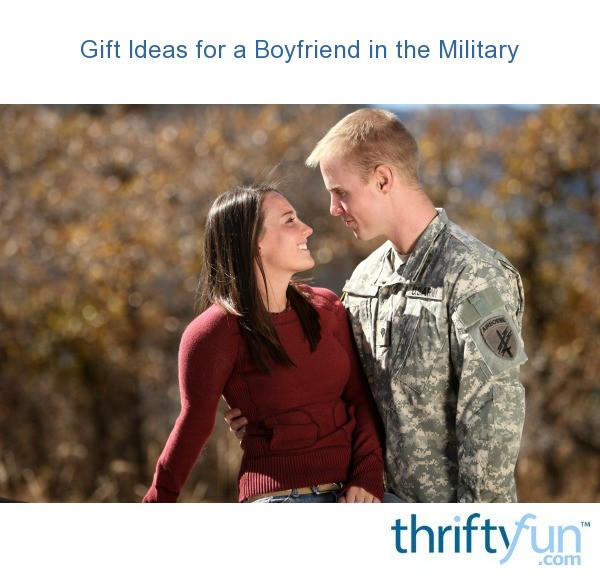Gift Ideas For Military Boyfriend
 Gift Ideas for a Boyfriend in the Military