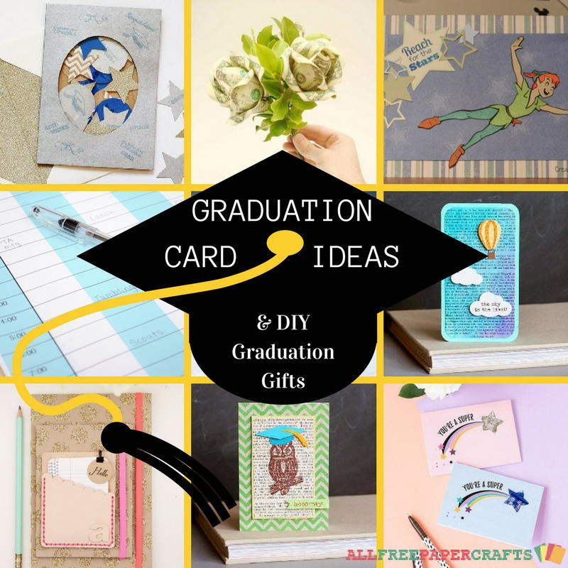 Graduation Gift Card Ideas
 14 Graduation Card Ideas and DIY Graduation Gifts