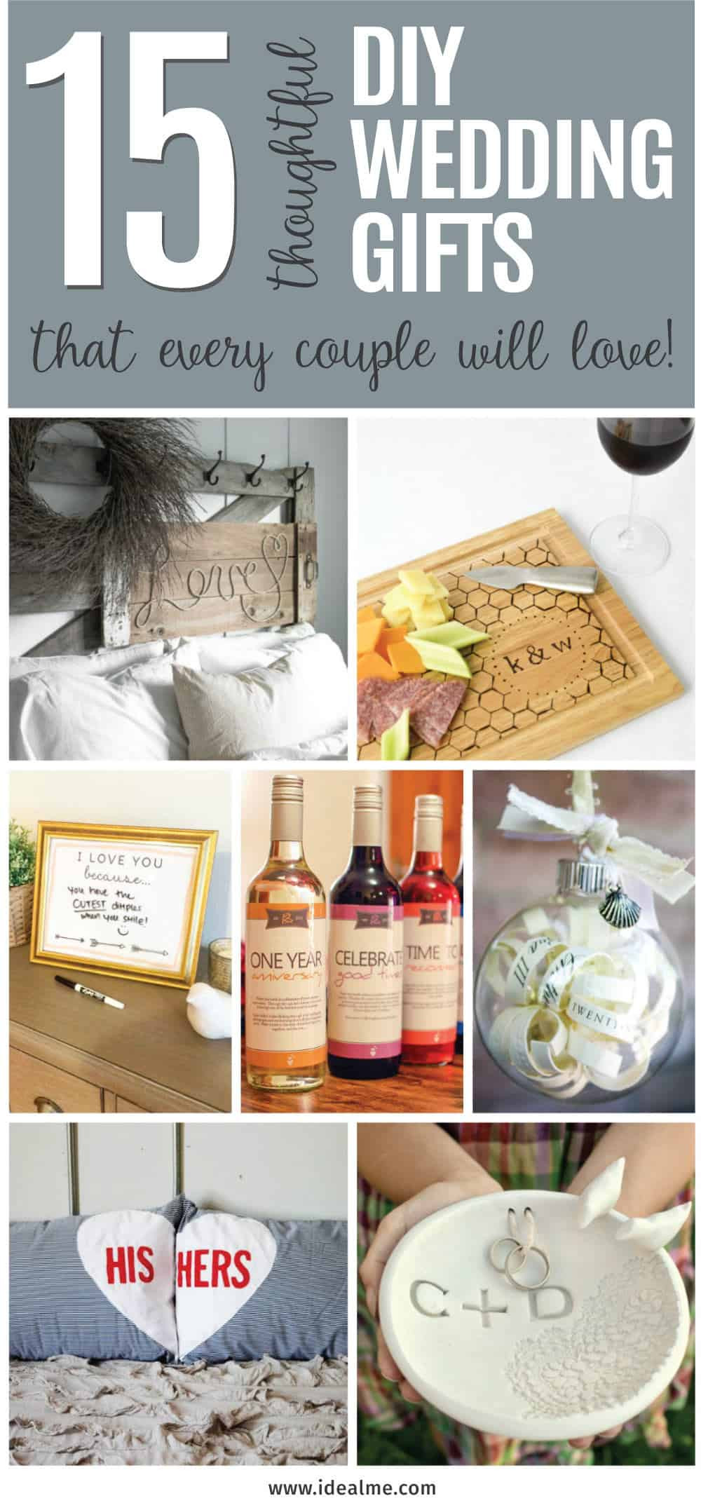 Homemade Wedding Gifts
 15 Thoughtful DIY Wedding Gifts that Every Couple Will