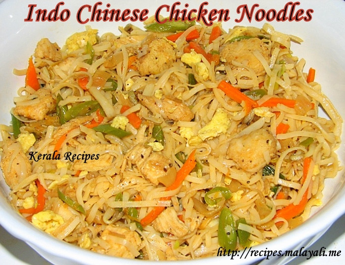 Indo Chinese Chicken Recipes
 Indo Chinese Chicken Noodles – Kerala Recipes