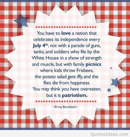 July 4th Independence Day Quotes
 happy independence day sayings