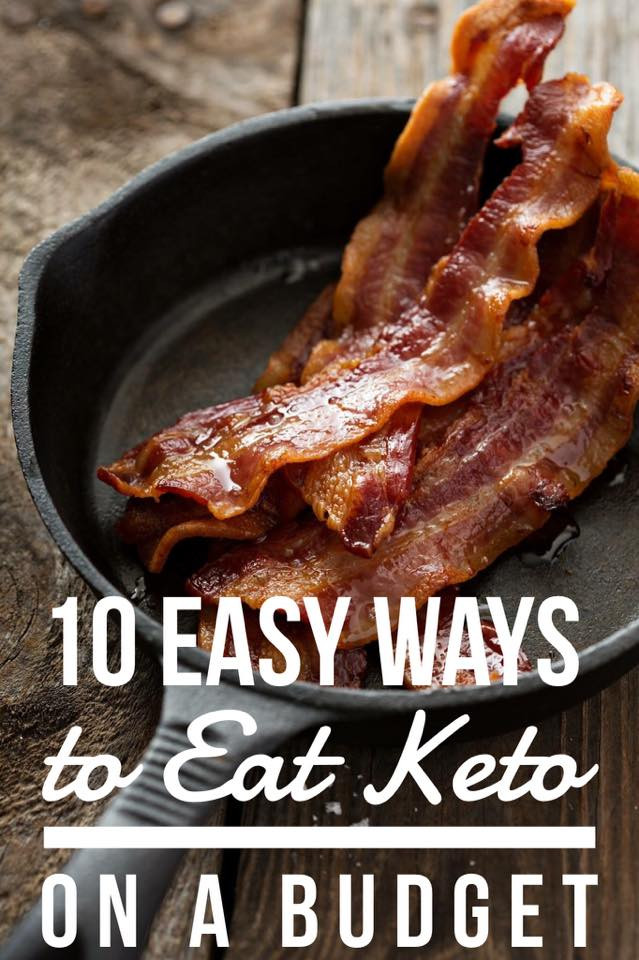Keto Diet On A Budget
 10 Easy Ways to Eat Keto on a Bud Kasey Trenum