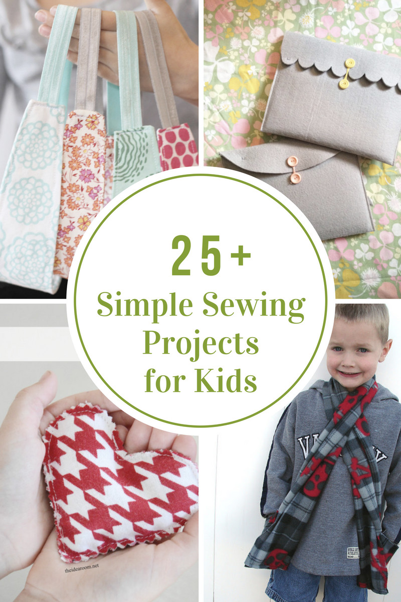 Kids Project Ideas
 Simple Sewing Projects for Kids The Idea Room