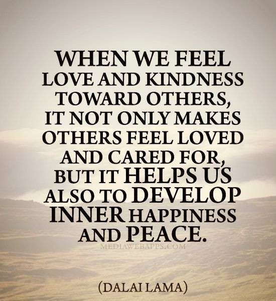 Kindness Quotes Dalai Lama
 Love and kindness quotes Dalai Lama