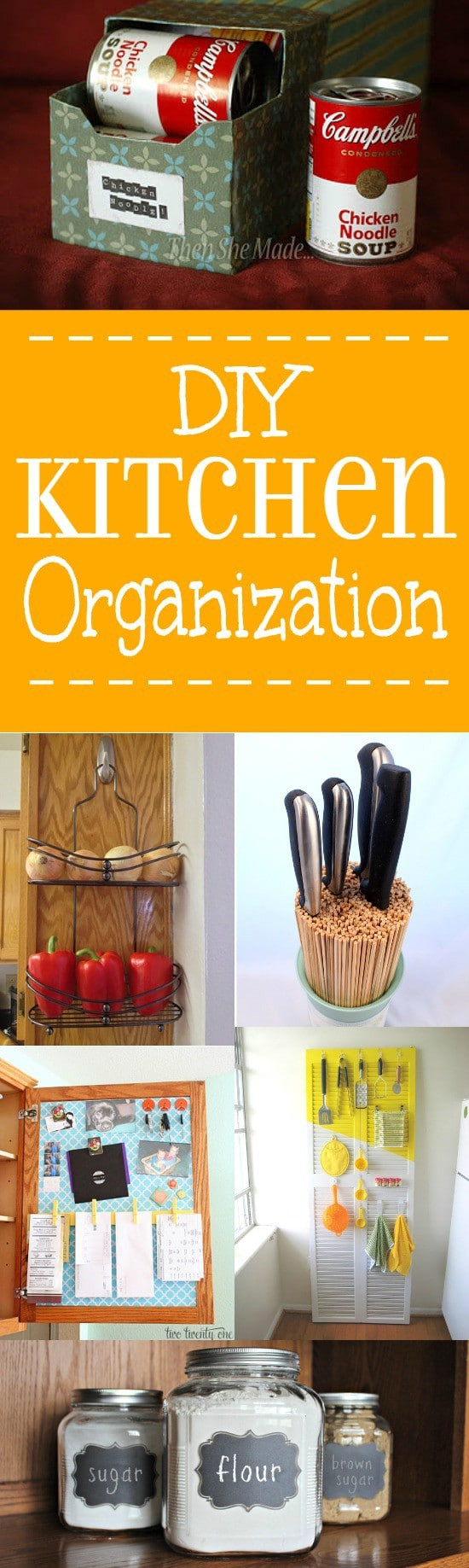 Kitchen Organization DIY
 24 DIY Kitchen Organization Ideas