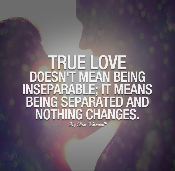 Love Picture Quotes
 22 True Love Quotes Will Make You Fall In Love