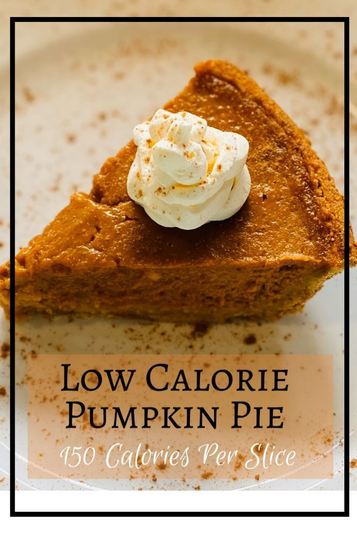 Low Calorie Canned Pumpkin Recipes
 Low Calorie Pumpkin Pie Recipe in 2020