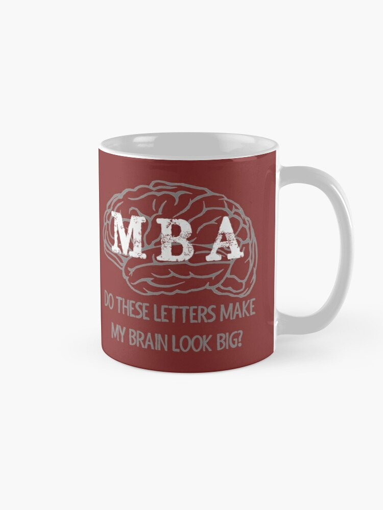 Mba Graduation Gift Ideas
 "MBA Graduation Gifts Do These Letters Make My Brain