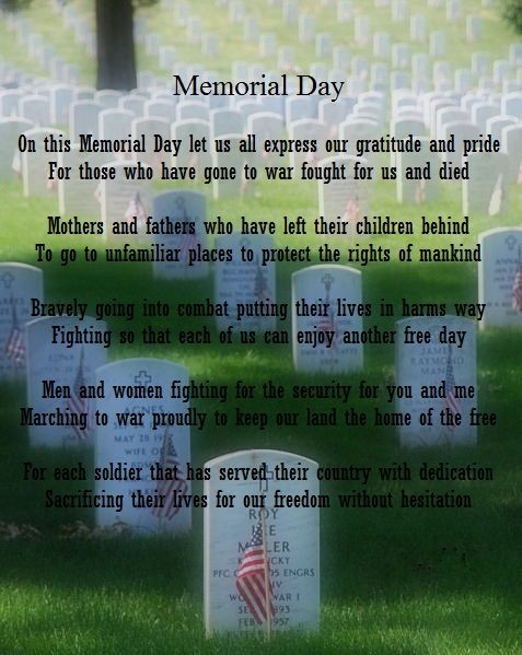 Memorial Day Poems Quotes
 Memorial Day Holiday Poems