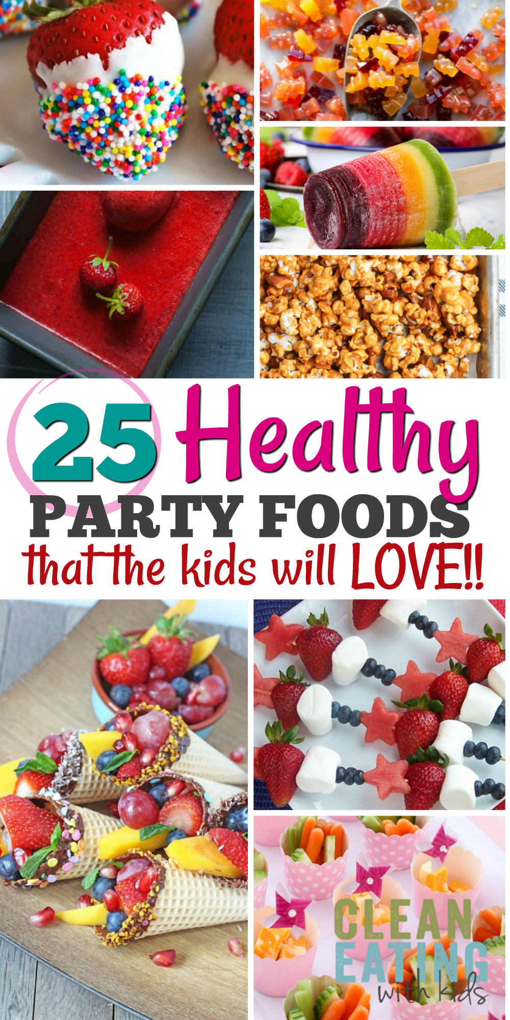 Party Food Ideas Pinterest
 25 Healthy Birthday Party Food Ideas Clean Eating with kids