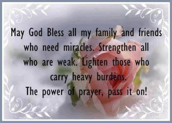 Prayer Quotes For Family And Friends
 God Bless All My Friends And Family s and