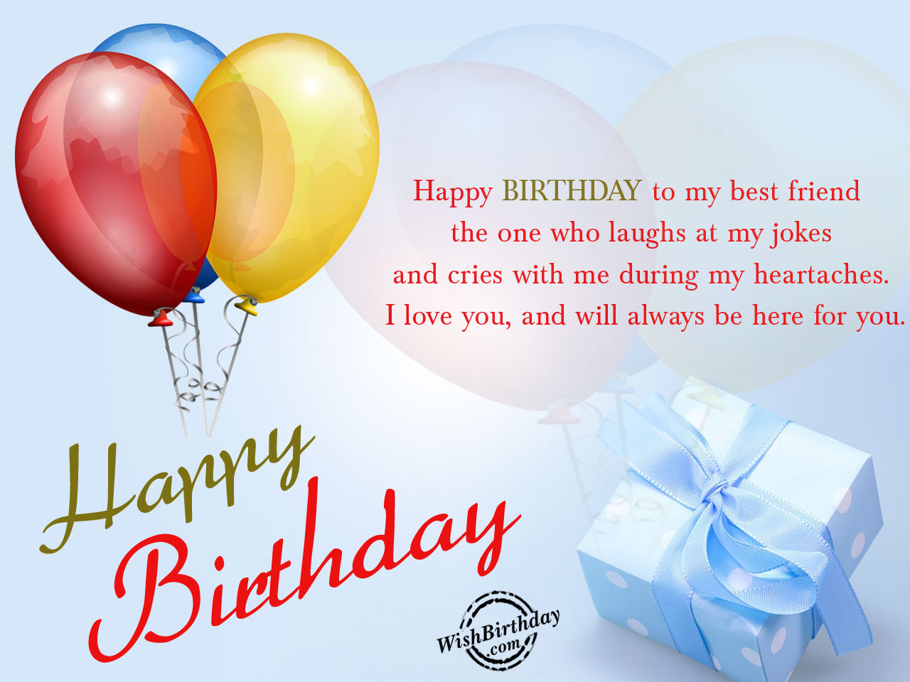Quote For Best Friend Birthday
 250 Happy Birthday Wishes for Friends [MUST READ]