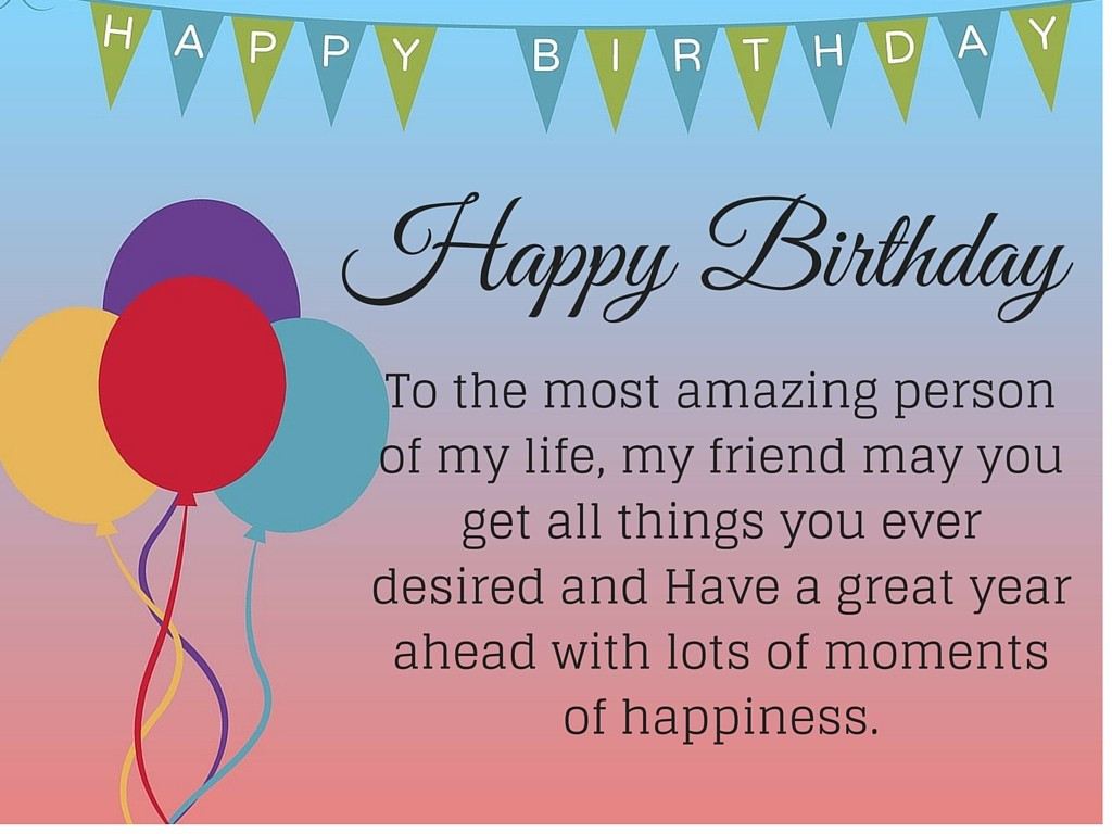 Quote For Best Friend Birthday
 50 Happy birthday quotes for friends with posters