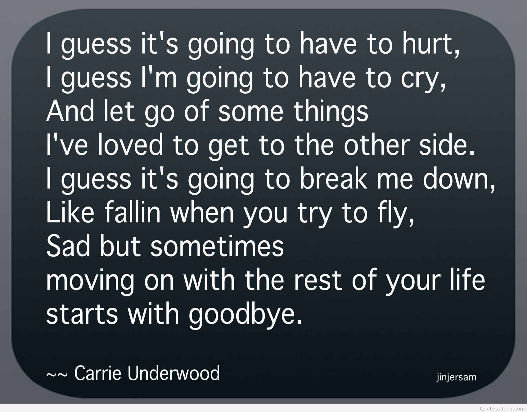 Sad Goodbye Quotes
 Sad goodbye loneliness quotes pics and images