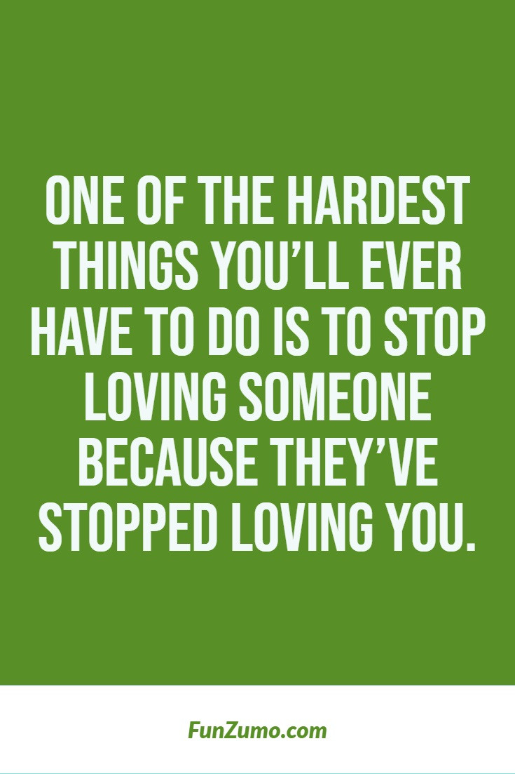 Sad Letting Go Quotes
 60 Sad Love Quotes About Moving Forward And Letting Go