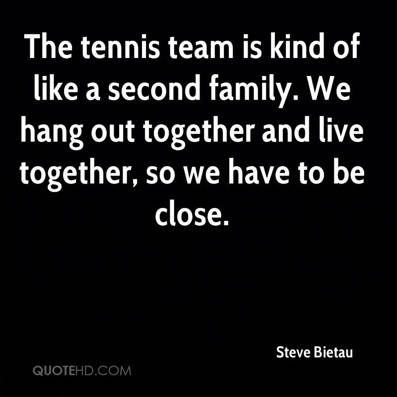Second Family Quotes
 Steve Bietau Quotes