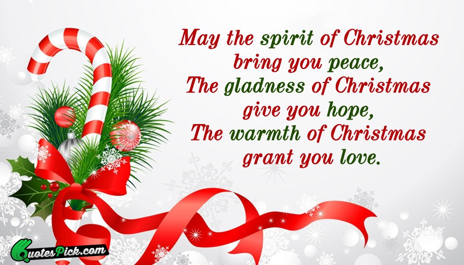 Spirit Of Christmas Quotes
 May The Spirit Christmas Quote by Unknown Quotespick