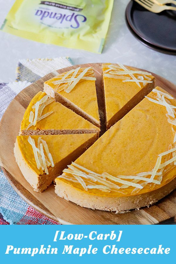 Splenda Cheese Cake
 Pumpkin Maple Crustless Cheesecake Recipe in 2020