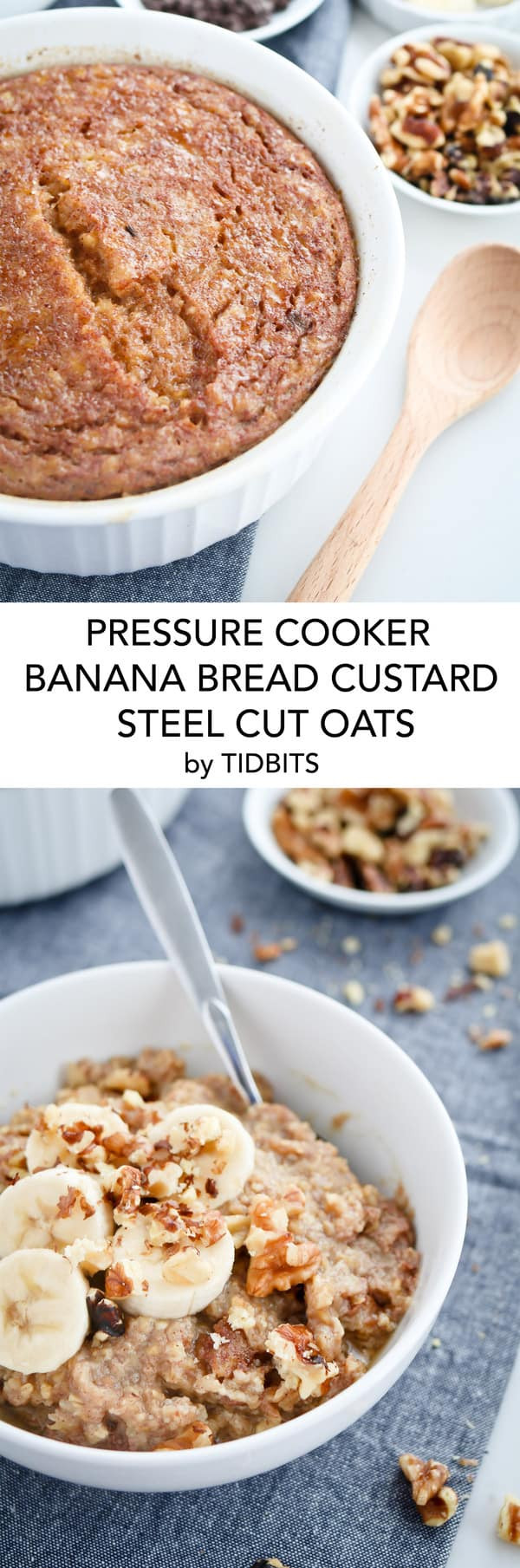 Steel Cut Oats In Pressure Cooker
 Instant Pot Pressure Cooker Banana Custard Steel Cut Oats
