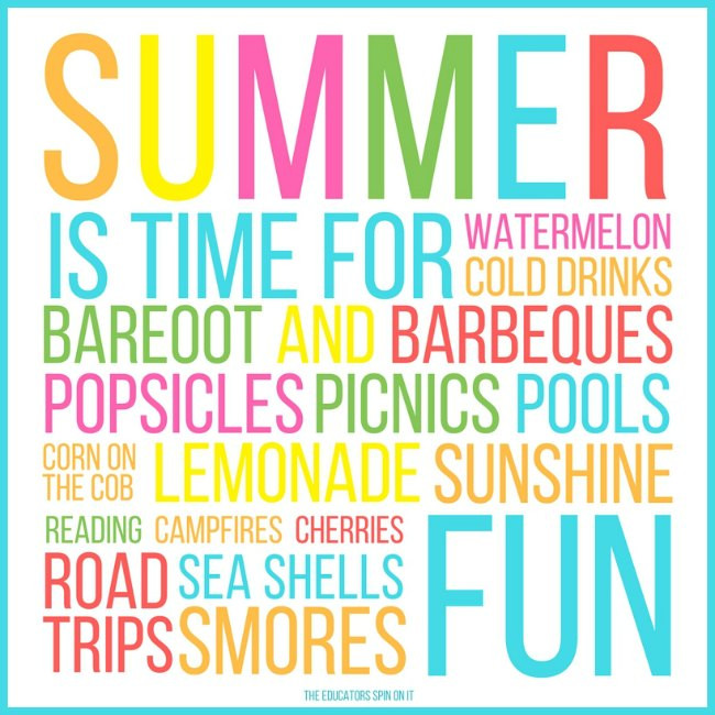 Summer Fun Quotes
 Making Summer Memories with Your Child This Year