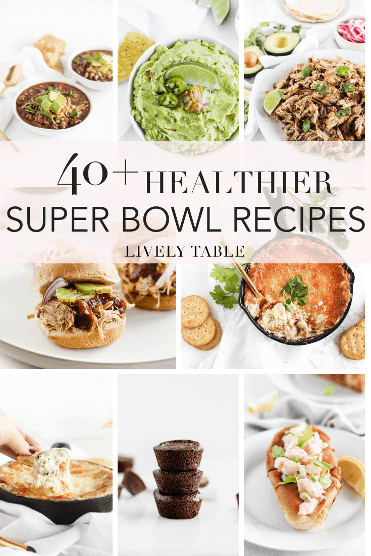 Super Bowl Recipes Healthy
 Healthy Super Bowl Recipes Lively Table