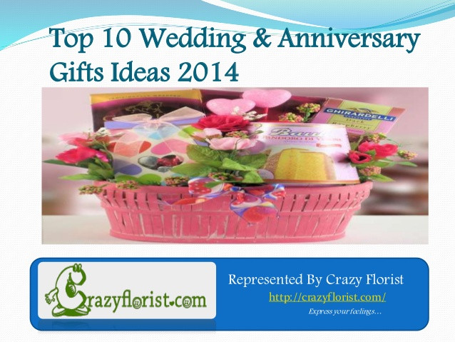 Top Ten Wedding Gifts
 Top 10 anniversary wedding ts ideas for couple in 2014