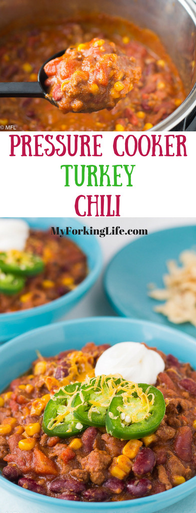 Turkey Chili Pressure Cooker Recipe
 Pressure Cooker Turkey Chili Recipe My Forking Life