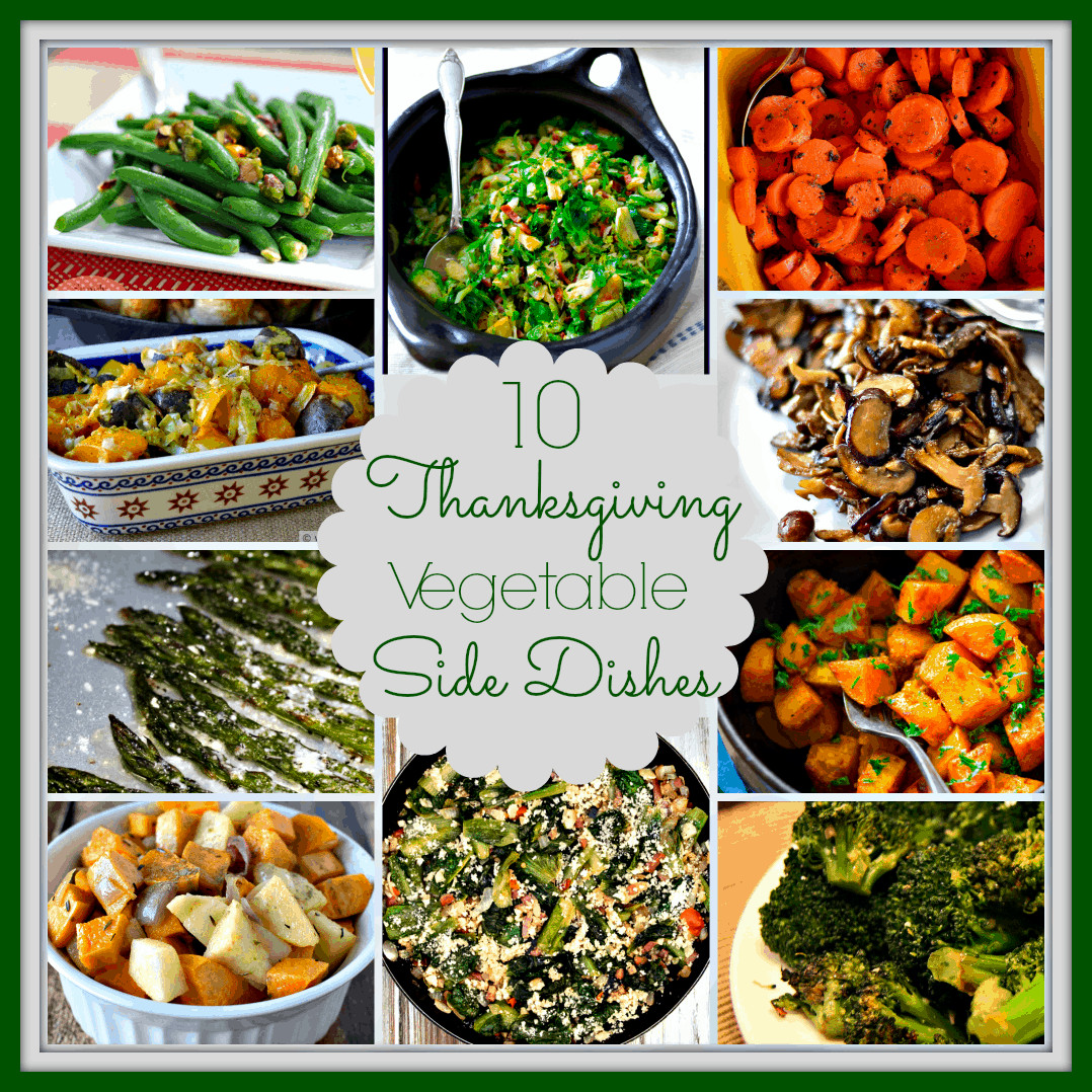 Vegetable Side Dishes
 10 Ve able Side Dishes for Thanksgiving Upstate Ramblings