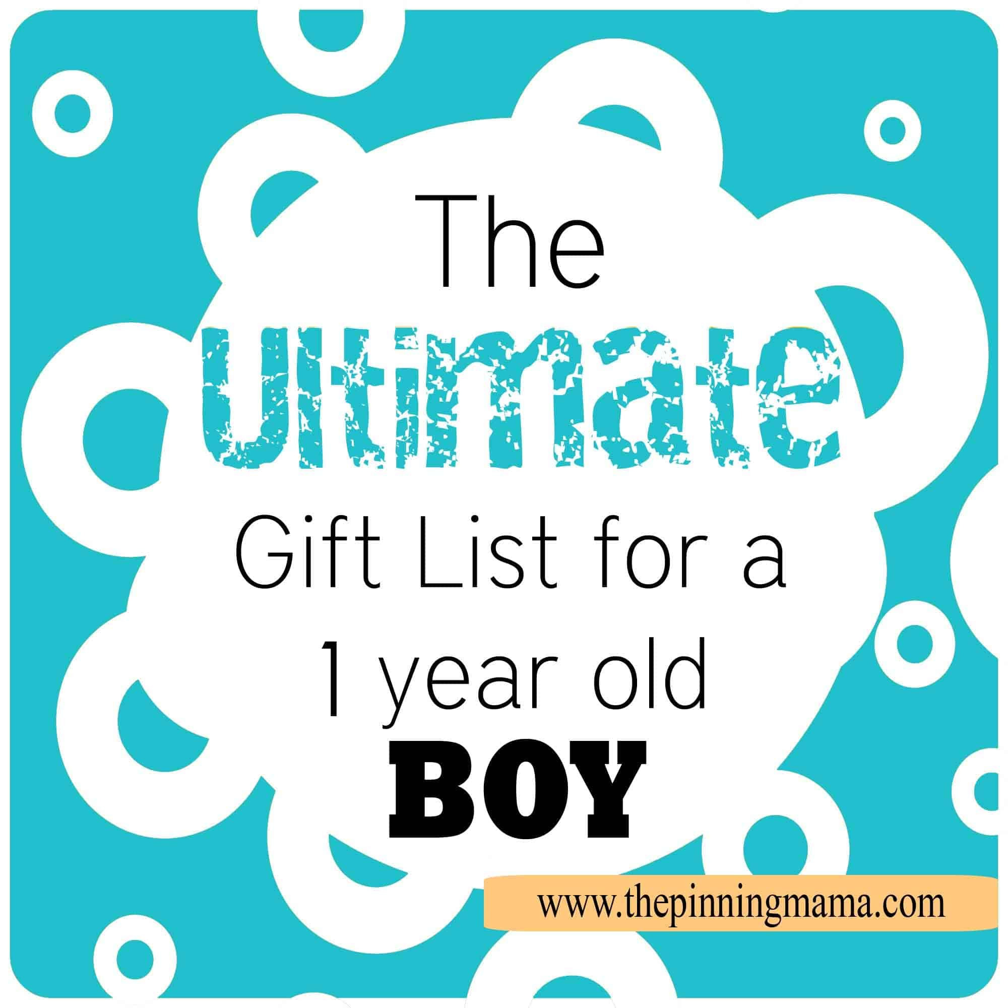1 Year Baby Boy Gift Ideas
 The Ultimate Gift List for a 1 Year Old Boy by