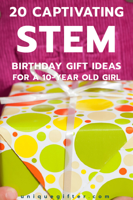 10 Year Girl Birthday Gift Ideas
 20 STEM Birthday Gift Ideas for a 10 Year Old Girl