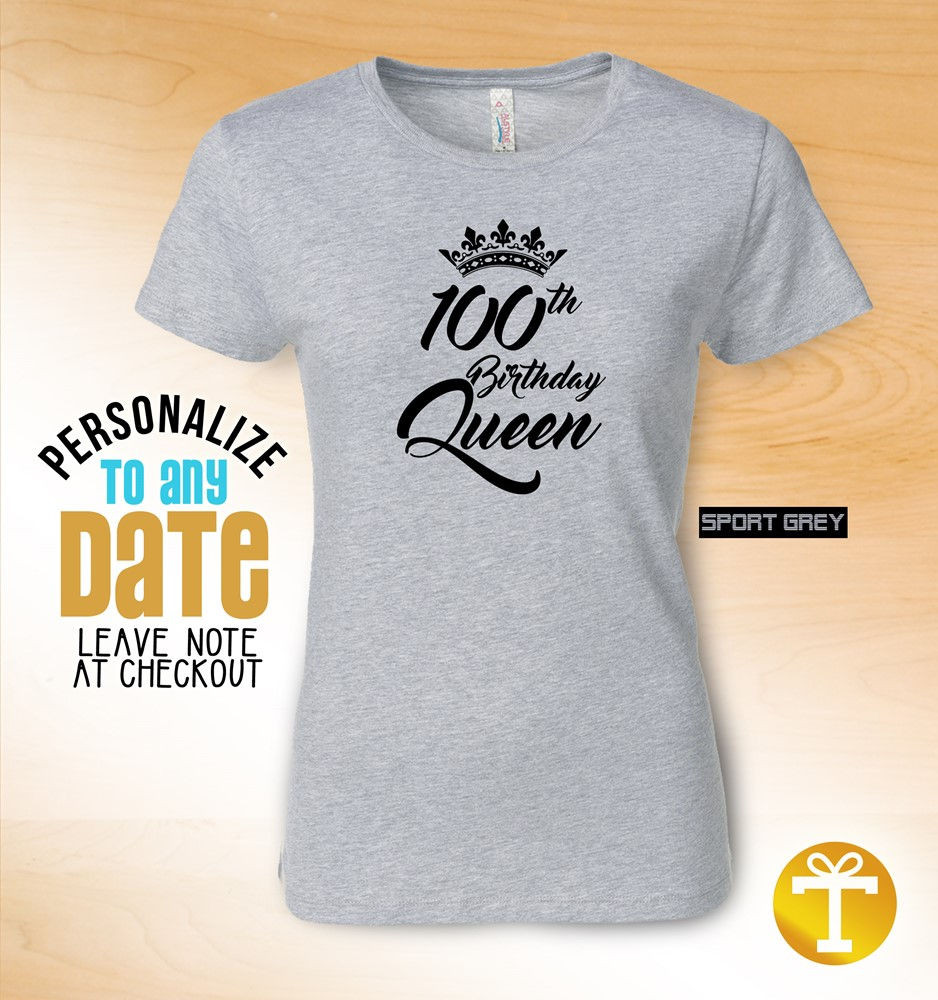 100Th Birthday Gift Ideas
 100th birthday Queen 100th birthday ts for women 100th