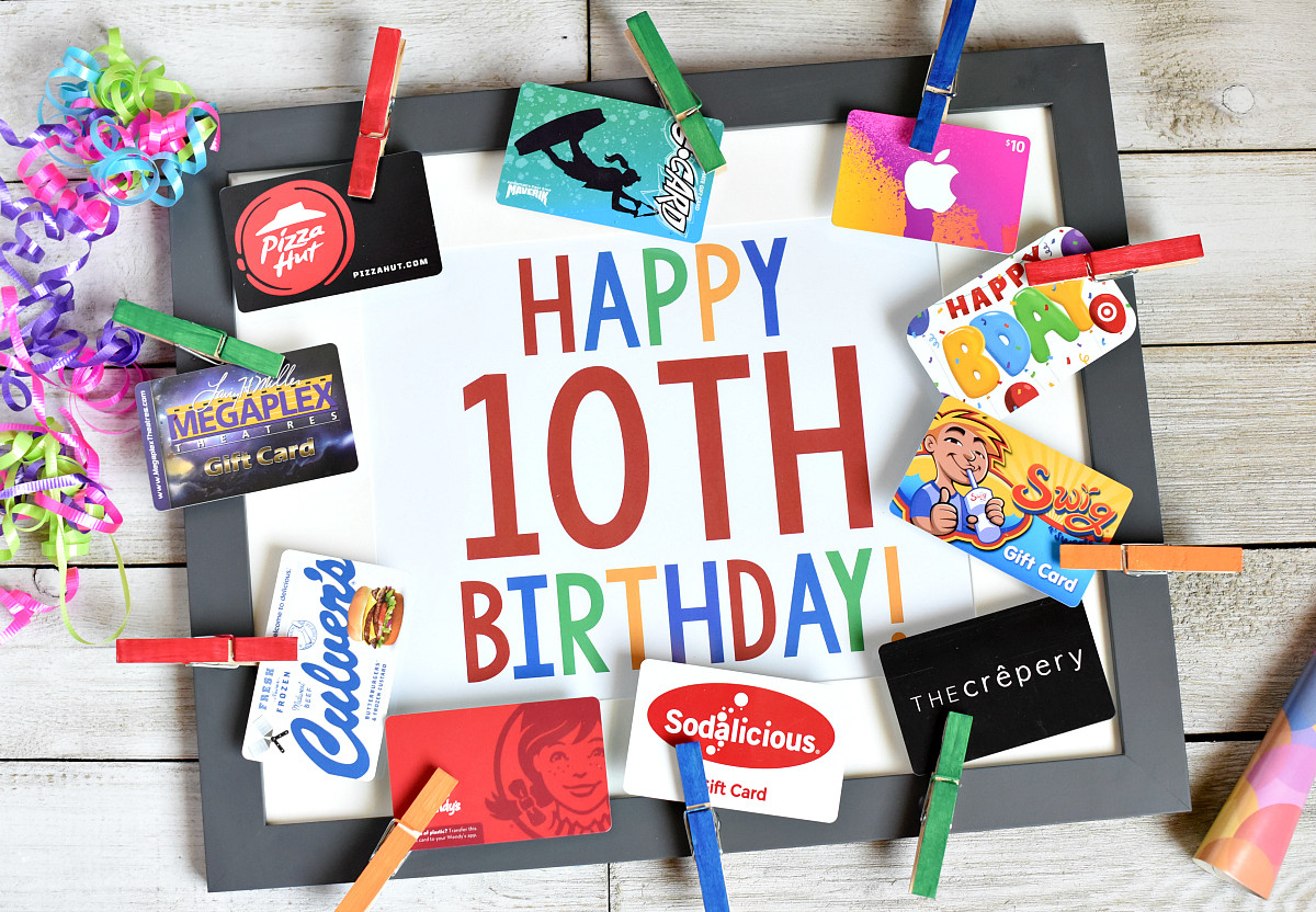 10Th Birthday Gift Ideas
 16 Fun & Creative Ways to Give Gift Cards – Fun Squared