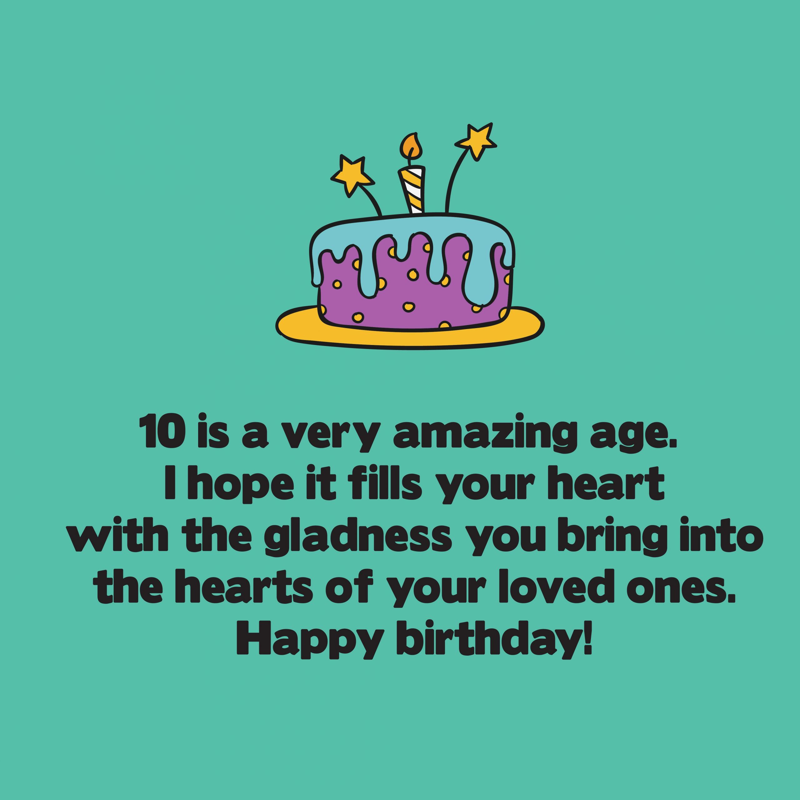 10th Birthday Wishes
 Cute Birthday Messages for 10 years old Top Happy