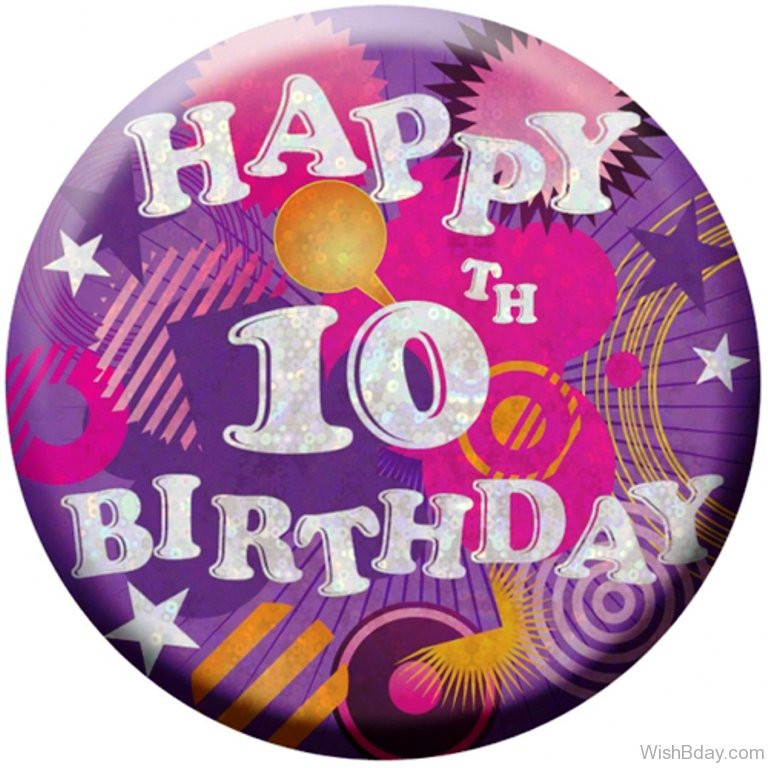 10th Birthday Wishes
 49 10th Birthday Wishes