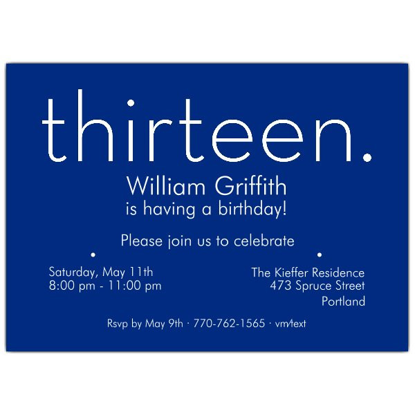 13th Birthday Invitation Wording
 Thirteen Blue 13th Birthday Invitations